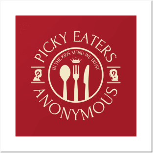 Picky Eaters Anonymous Posters and Art